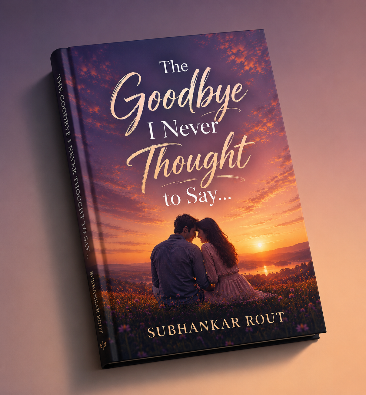 The Goodbye I Never Thought to Say — book cover